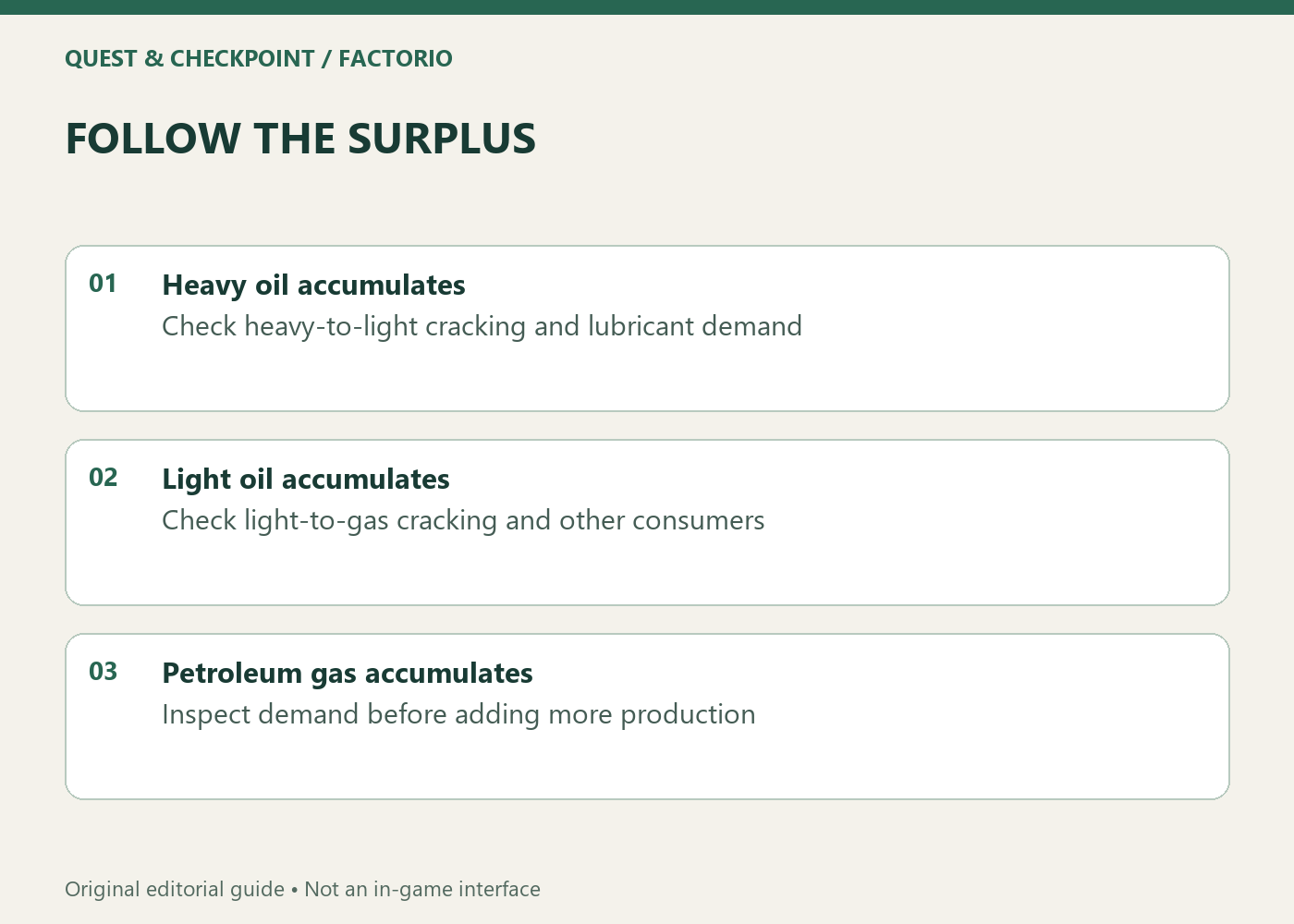 FOLLOW THE SURPLUS; Heavy oil accumulates; Check heavy-to-light cracking and lubricant demand; Light oil accumulates; Check light-to-gas cracking and other consumers; Petroleum gas accumulates; Inspect demand before adding more production